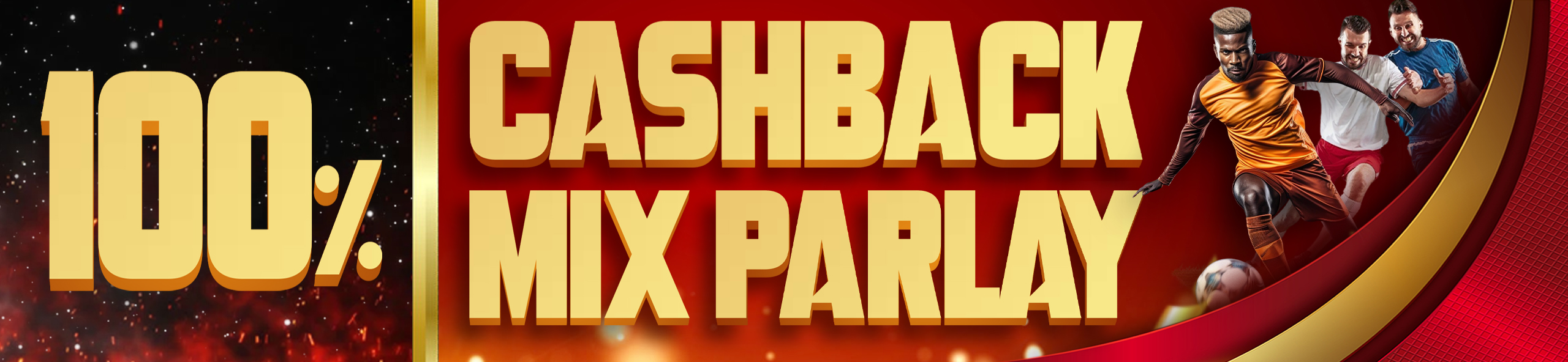 CASHBACK 100% MIX PARLAY